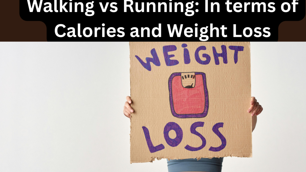 Walking vs Running: Which Is Better for Your Health and Fitness?”